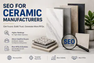 Seo for Ceramic Manufacturing